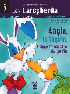 cover image of Lapin, le taquin, mange la carotte du jardin